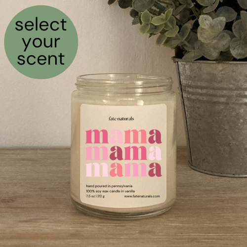 Retro Pink- Mama Mama Mama | Non-Toxic Soy Candle (Choose Your Scent) - Fate Naturals