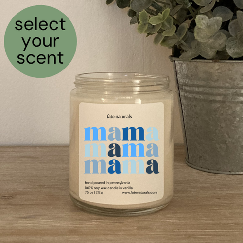 Retro Cool- Mama Mama Mama | Non-Toxic Soy Candle (Choose Your Scent) - Fate Naturals