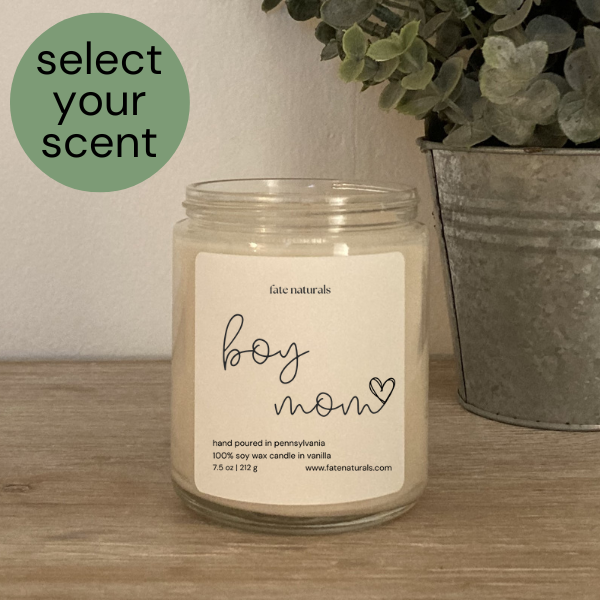 boy mom | Non-Toxic Soy Candle (Choose Your Scent) - Fate Naturals